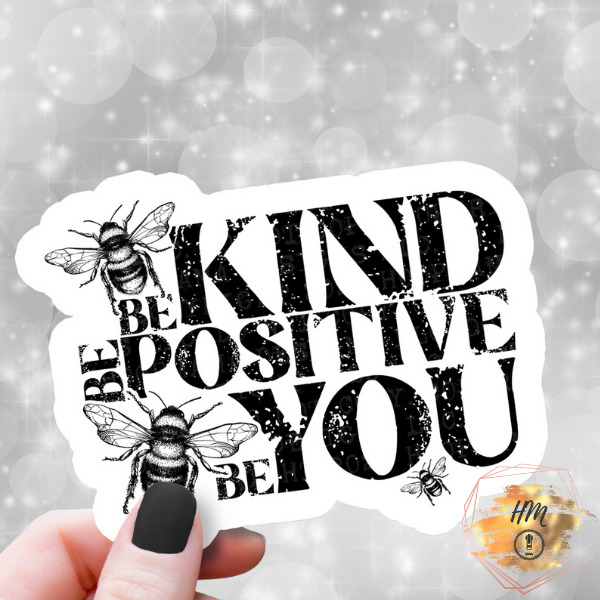 Be Kind Be Positive sticker large