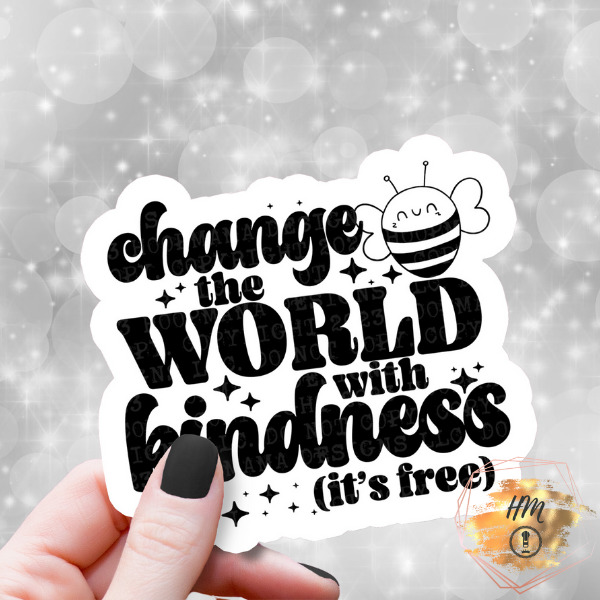 Change The World sticker
