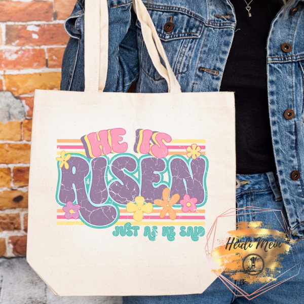 DTF He Is Risen tote natural