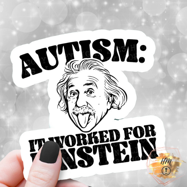 It Worked For Einstein sticker
