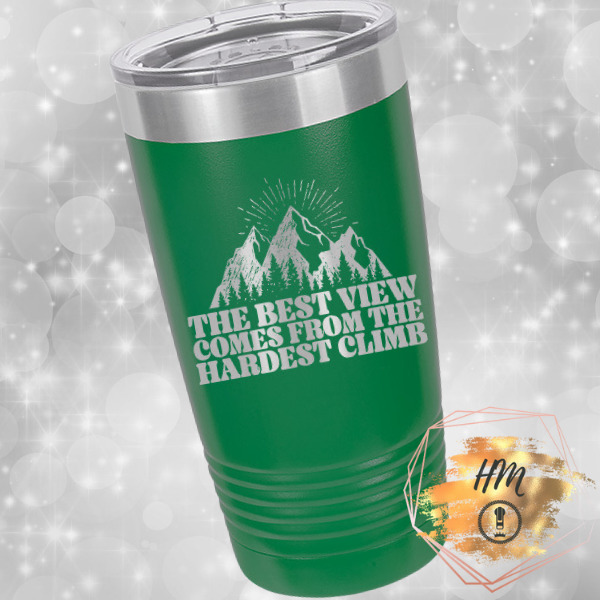 The Best View tumbler green