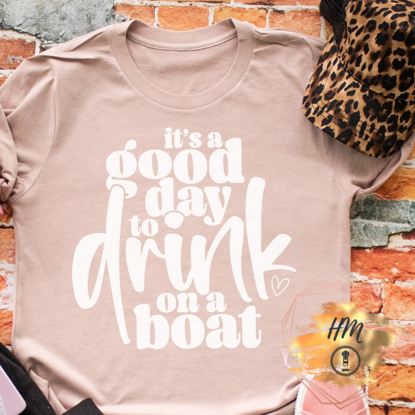 It’s a good day to drink shirt
