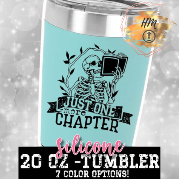 Just one more chapter tumbler
