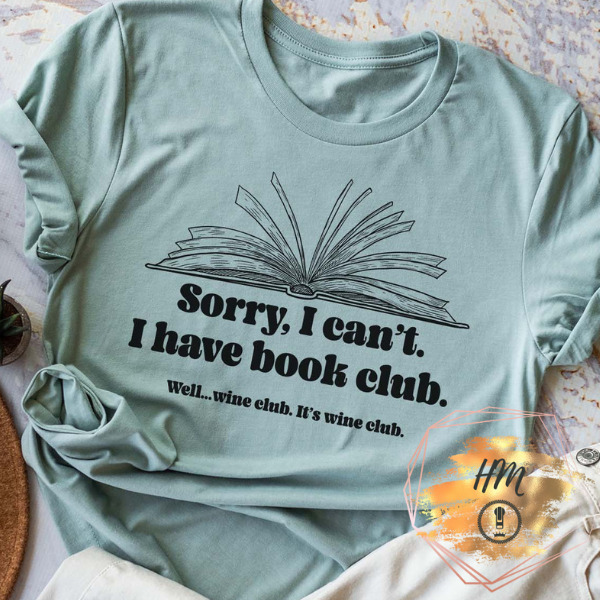Sorry I can’t shirt